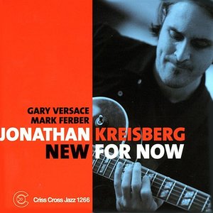 Jonathan Kreisberg & Gary Versace & Mark Ferber - Ask Me Now