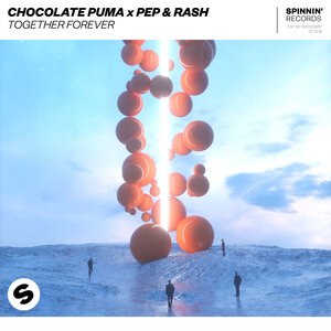 Chocolate Puma & Pep & Rash - Together Forever