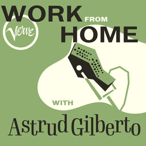 Astrud Gilberto & Walter Wanderley & Ирвинг Берлин - It's A Lovely Day Today