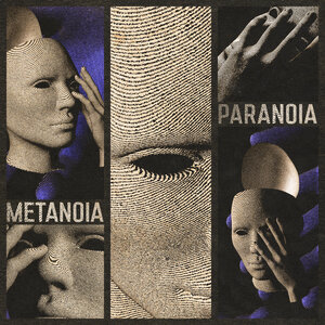 Metanoia - Paranoia