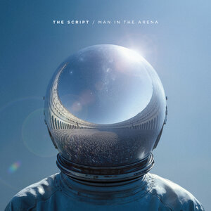 The Script - Man in the Arena