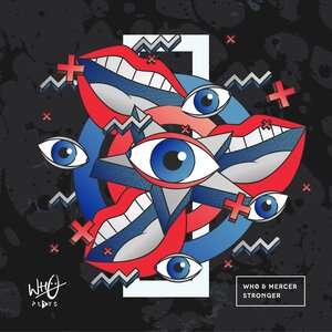 Wh0 & Mercer - Stronger