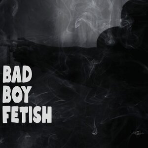 Lil Zino - BadBoy Fetish