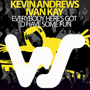 Kevin Andrews & Ivan Kay - Everybody Here's Got to Have Some Fun