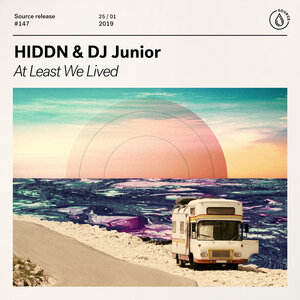 HIDDN & DJ Junior (TW) - At Least We Lived