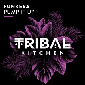 Funkera - Pump It Up