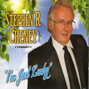 Stephen R Cheney - Here I Am in Love Again