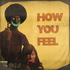Speng Squire - How You Feel