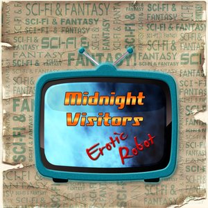 Erotic Robot - Sci-Fi and Fantasy Midnight Visitors