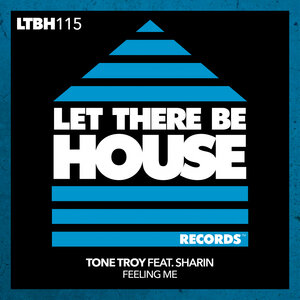 Tone Troy & Sharin - Feeling Me