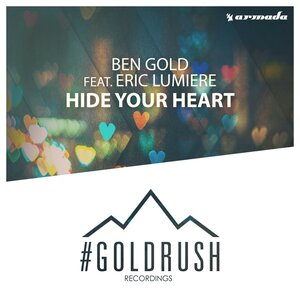 Ben Gold & Eric Lumiere - Hide Your Heart