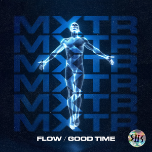 Mxtr - Flow