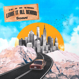 3ric & Ropsu & ay-Mill & Paul Hawksworth - Leave It All Behind