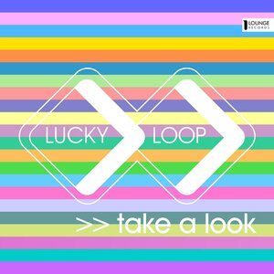 Lucky Loop - Better Days