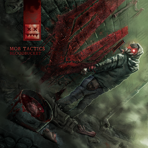 Mob Tactics - Bloodbucket