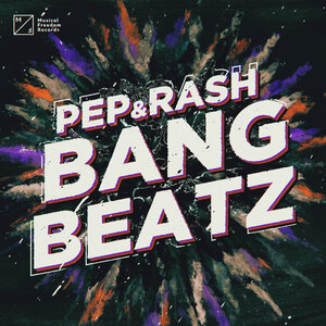 Pep & Rash - Bang Beatz