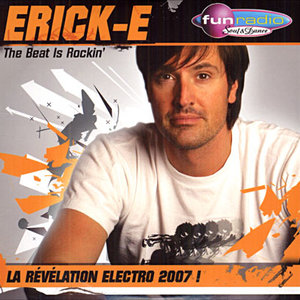 Erick E - The Beat Is Rockin'