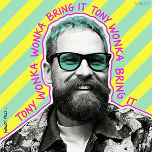 Tony Wonka - Bring It