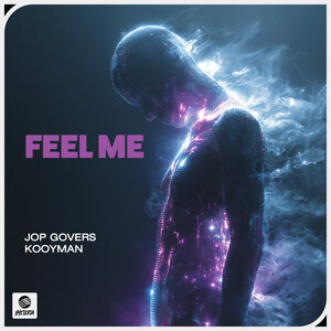 Jop Govers & Kooyman - Feel Me
