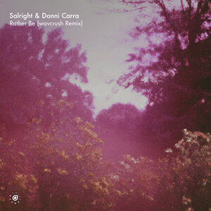 Salright & Danni Carra - Rather Be