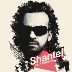 Shantel - Disko Boy