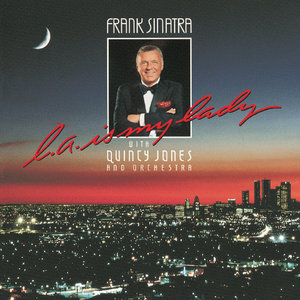 Frank Sinatra & Quincy Jones & Quincy Jones And His Orchestra - After You've Gone