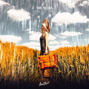 PRSM & Lost Ways - Have You Ever Seen the Rain