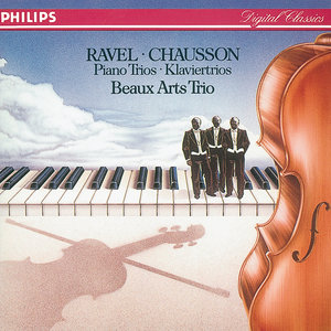 Beaux Arts Trio - Chausson: Piano Trio in G minor, Op. 3 - 4. Animé