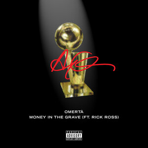 Drake & Rick Ross - Money In The Grave