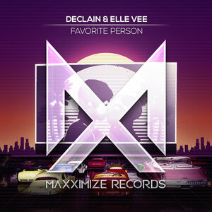 Declain & Elle Vee - Favorite Person