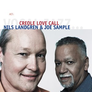 Joe Sample & Nils Landgren - Don't Take Your Love to Hollywood