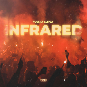 Yussi & Elipsa - Infrared