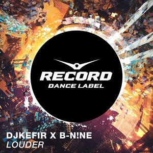DJ KEFIR - Louder
