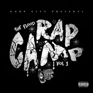 Gurp City & Eddie K & Big Sammie & Z-Man & Luke Sick & The Mayor - F%&K Yo Movement