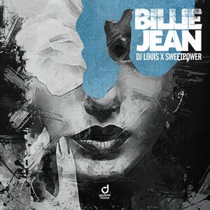 DJ Louis & Sweetpower - Billie Jean