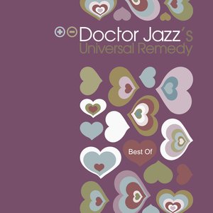 Doctor Jazz's Universal Remedy - Ciao Ciao Goodbye
