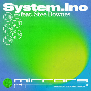 System.Inc & Stee Downes - Mirrors
