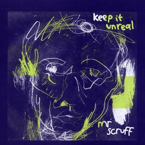 Mr. Scruff & Sneaky - Get A Move On!