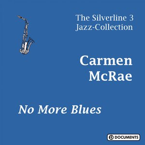 Carmen McRae - Do Nothin’ Till You Hear From Me