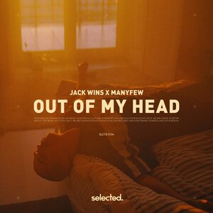 ManyFew & Jack Wins - Out of My Head